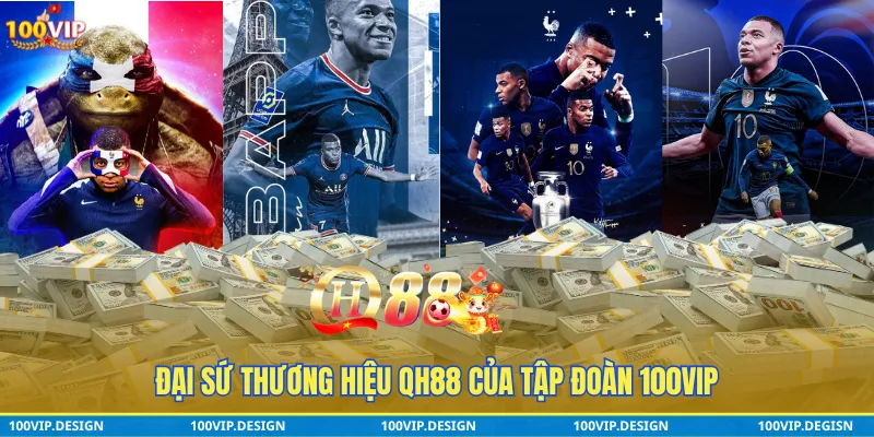 Mbappe đại diện thương hiệu QH88